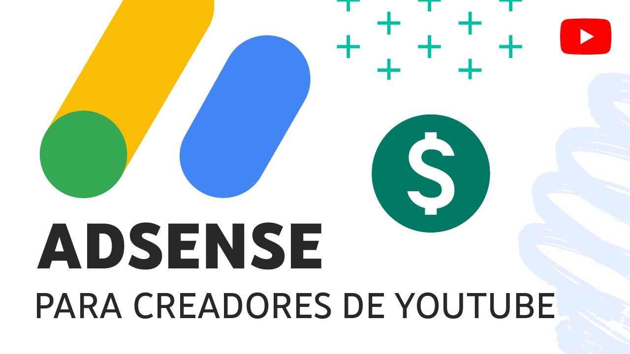 ¿Qué es el AdSense de YouTube?