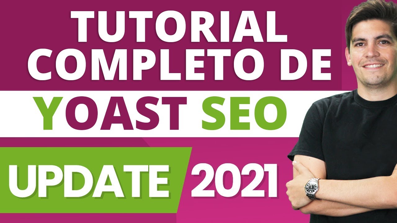 ¿Cómo usar el yoast?